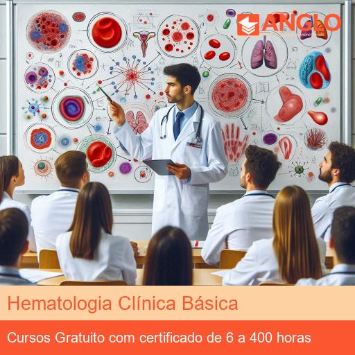 Hematologia Clínica Básica